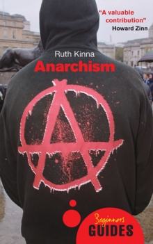 Anarchism : A Beginner's Guide