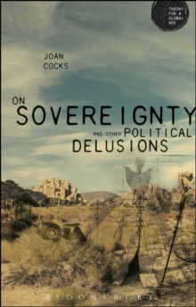 On Sovereignty and Other Political Delusions