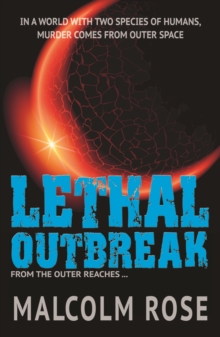 Lethal Outbreak
