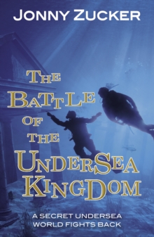 The Battle of the Undersea Kingdom