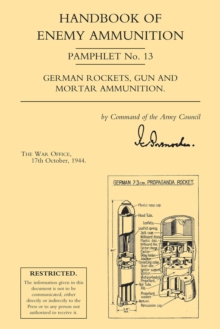 Handbook of Enemy Ammunition : War Office Pamphlet No. 13