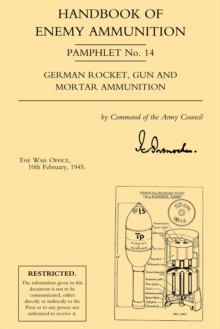 Handbook of Enemy Ammunition : War Office Pamphlet No. 14