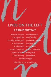 Lives on the Left : A Group Portrait
