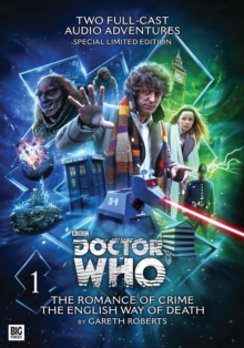 The Fourth Doctor : The Romance of Crime / The English Way of Death