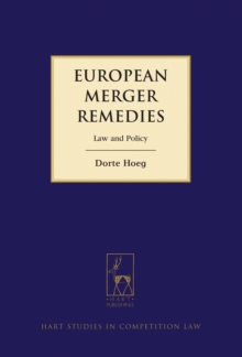 European Merger Remedies : Law and Policy