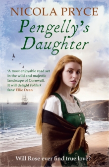 Pengelly's Daughter : A sweeping historical romance for fans of Bridgerton