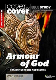 The Armour of God : Standing Strong and Secure