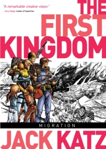 The First Kingdom Vol. 4: Migration
