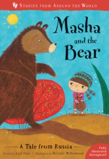 Masha and the Bear : A Tale from Russia