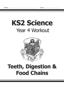 KS2 Science Year 4 Workout: Teeth, Digestion & Food Chains