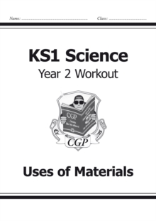 KS1 Science Year 2 Workout: Uses of Materials