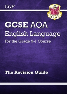 New GCSE English Language AQA Revision Guide - includes Online Edition and Videos