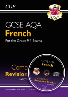 GCSE French AQA Complete Revision & Practice (with Online Edition & Audio): perfect for the 2023 and 2024 exams