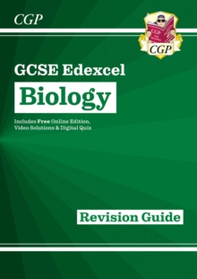 New GCSE Biology Edexcel Revision Guide includes Online Edition, Videos & Quizzes