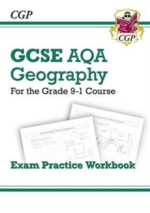 New GCSE Geography AQA Exam Practice Workbook (answers sold separately): for the 2024 and 2025 exams
