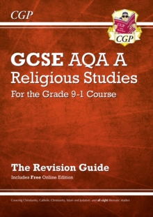 GCSE Religious Studies: AQA A Revision Guide (with Online Edition): for the 2024 and 2025 exams