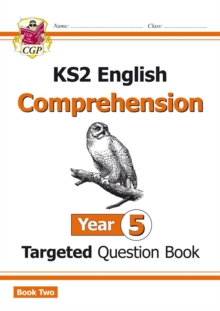 KS2 English Year 5 Reading Comprehension Targeted Question Book - Book 2 (with Answers)