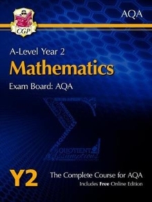 A-Level Maths for AQA: Year 2 Student Book with Online Edition: perfect course companion for the 2024 and 2025 exams
