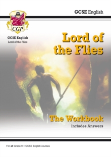 GCSE English - Lord of the Flies Workbook (includes Answers): for the 2024 and 2025 exams