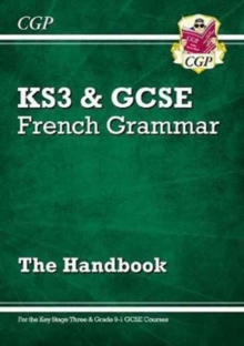 GCSE French Grammar Handbook (For exams in 2024 and 2025)
