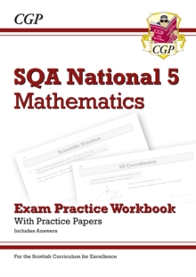 National 5 Maths: SQA Exam Practice Workbook - includes Answers: for the 2024 and 2025 exams
