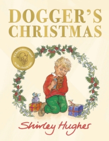 Dogger's Christmas : A classic seasonal sequel to the beloved Dogger