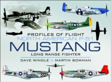 North American Mustang P-51 : Long Range Fighter