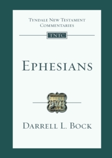 Ephesians : An Introduction And Commentary