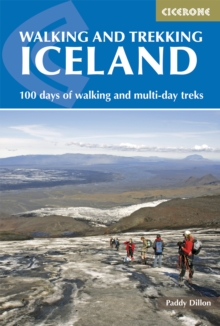 Walking and Trekking in Iceland : 100 days of walking and multi-day treks