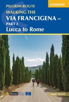 Walking the Via Francigena pilgrim route - Part 3 : Lucca to Rome
