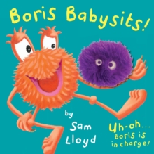 Boris Babysits : Cased Board Book with Puppet
