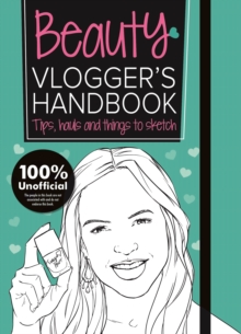 The Beauty Vlogger's Handbook : Vlogger's Handbooks