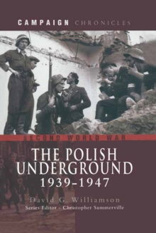 The Polish Underground, 1939-1947