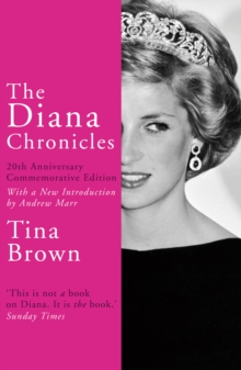The Diana Chronicles : 20th Anniversary Commemorative Edition