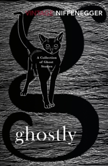 Ghostly : A Collection of Ghost Stories