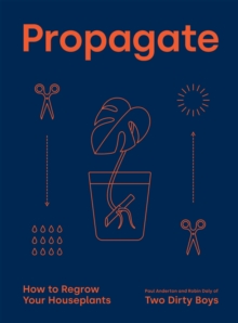 Propagate : How to Regrow your Houseplants