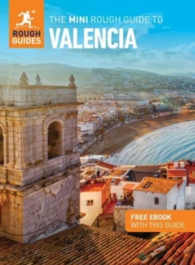 The Mini Rough Guide to Valencia (Travel Guide with Free eBook)