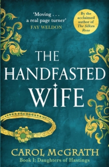 The Handfasted Wife : The Daughters of Hastings Trilogy