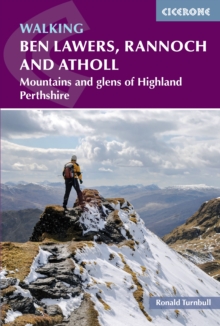 Walking Ben Lawers, Rannoch and Atholl : Mountains and glens of Highland Perthshire