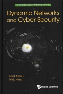 Dynamic Networks And Cyber-security