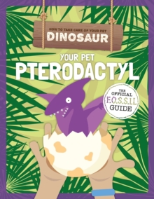 Your Pet Pterodactyl