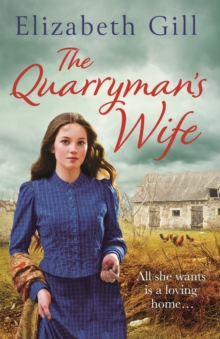 The Quarryman's Wife : Through times of trouble can she find hope?
