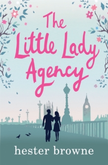 The Little Lady Agency : the hilarious bestselling rom com from the author of The Vintage Girl
