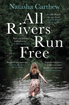 All Rivers Run Free
