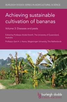 Achieving sustainable cultivation of bananas : Volume 3: Diseases and pests