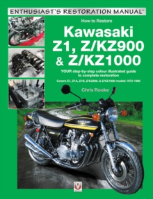 Kawasaki Z1, Z/KZ900 & Z/KZ1000 : Covers Z1, Z1A, Z1B, Z/KZ900 & Z/KZ1000 models 1972-1980