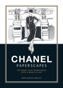 Paperscapes: Chanel : The Book that Transforms into a Work of Art
