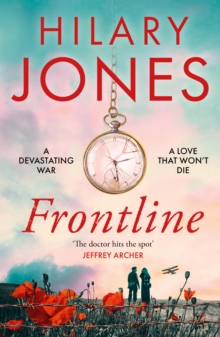 Frontline : The sweeping WWI drama that 'deserves to be read' - Jeffrey Archer