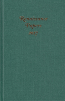 Renaissance Papers 2017