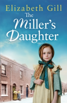 The Miller's Daughter : Will she be forever destined to the workhouse?
